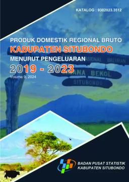 Gross Regional Domestic Product Of Situbondo Regency By Expenditure 2019-2023